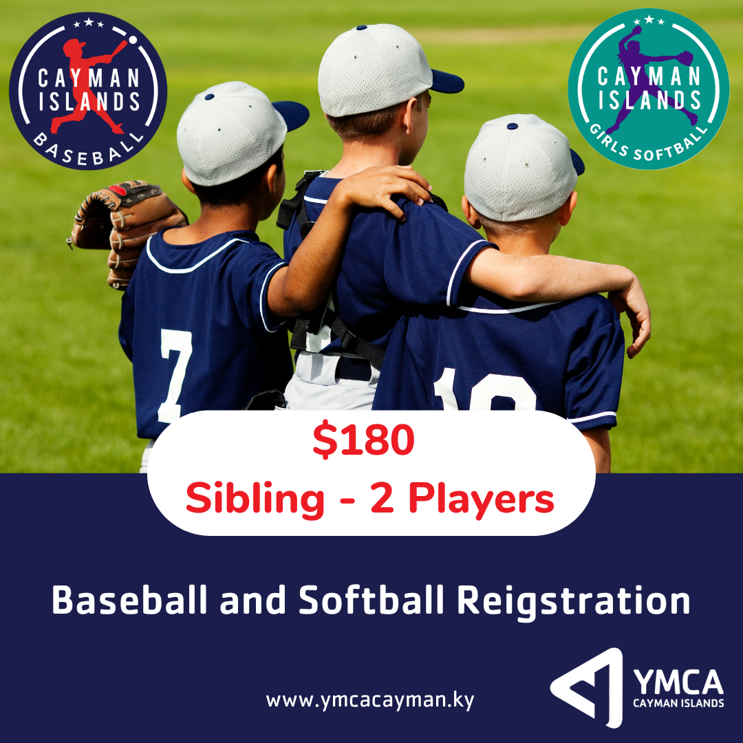 2025 Baseball / Softball Registration Fee (Sibling discount 2 childr YMCA of the Cayman Islands